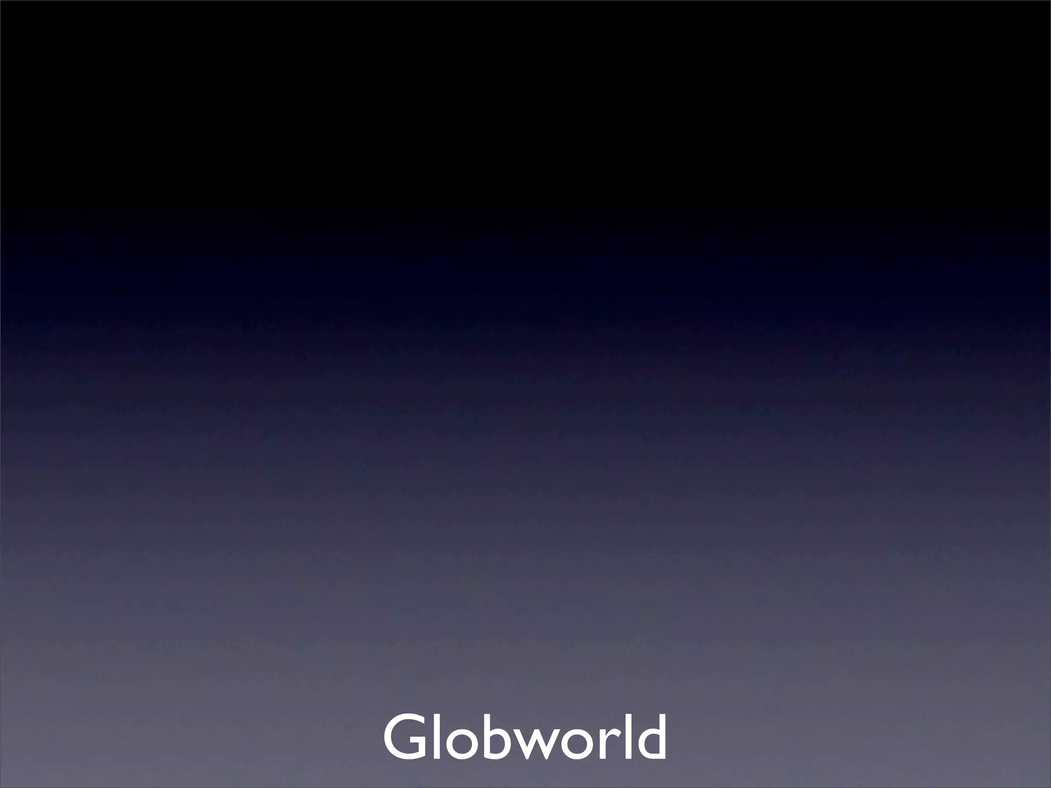 Globworld
 