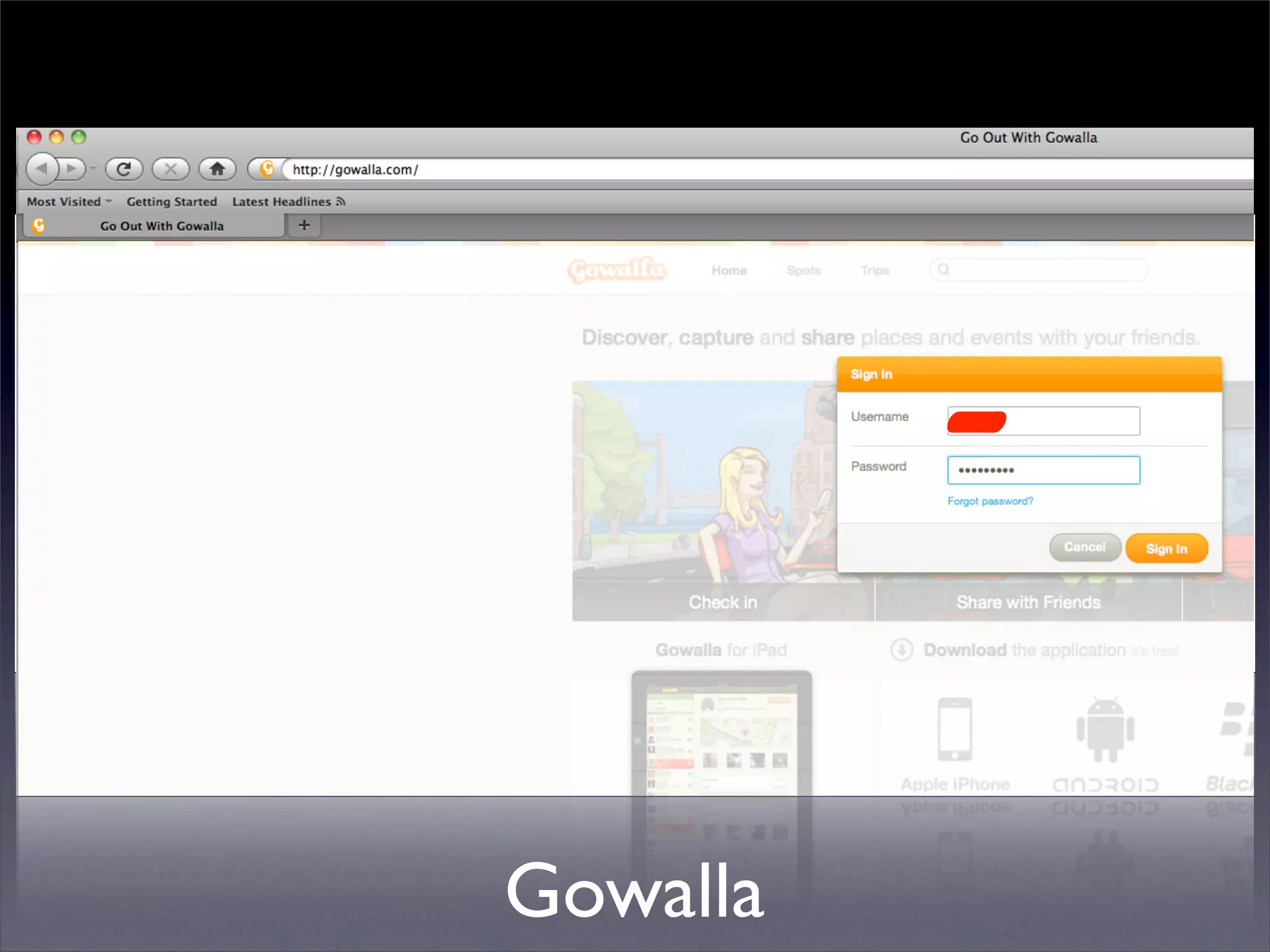 Gowalla
 