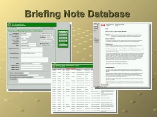 14
Briefing Note DatabaseBriefing Note Database
 