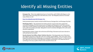 #pubcon
@bill_slawski
Identify all Missing Entities
 