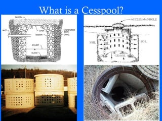 Everything You Didn't Want to Know About Cesspools | PPT