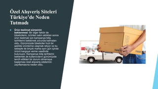 Özel Alışveriş Sitesinde Pazaryeri: Trendyol Örneği