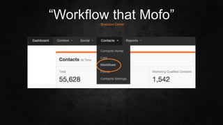 #SLCHUG
“Workflow that Mofo”- Brandon Carter
 