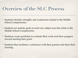 SLC Overview for Teachers | KEY