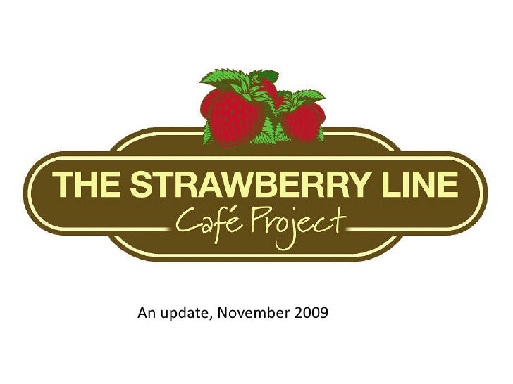 The Strawberry Line Cafe Project, Yatton
