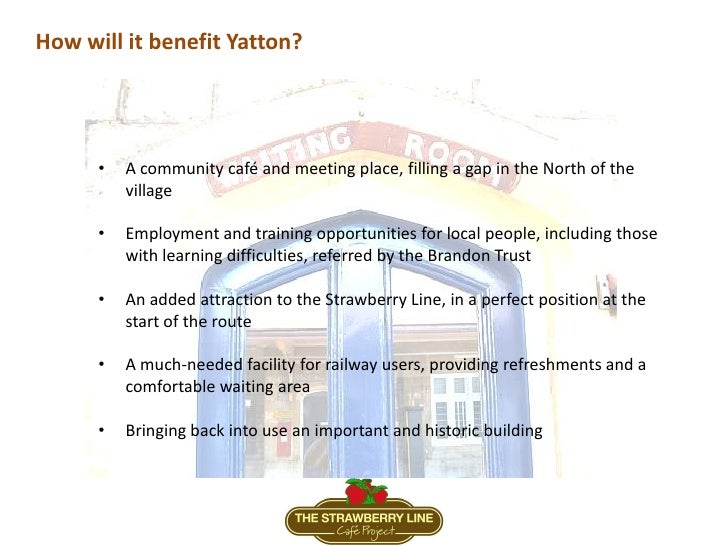 The Strawberry Line Cafe Project, Yatton