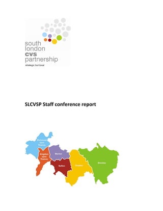 SLCVSP Staff conference report
 