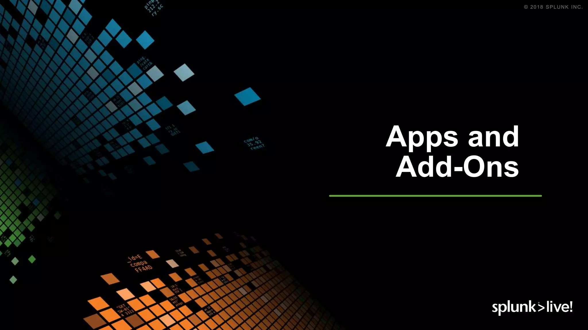Apps and
Add-Ons
 