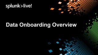Data Onboarding Overview
 