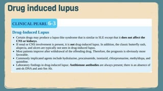 Drug induced lupus
 