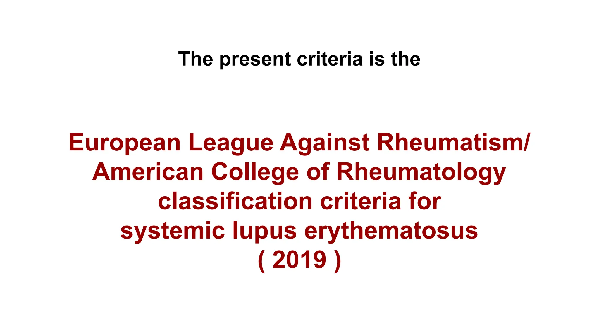 Systemic Lupus Erythematosus ( SLE ) - Classification Criteria .pdf