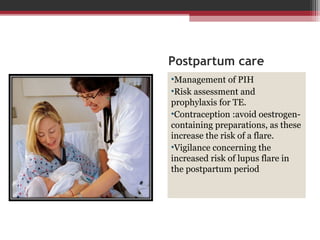 Pih Risk Management of SLE with pregnancy ,the difficult mission | PPT
