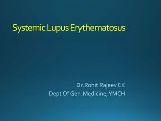SystemicLupusErythematosus
 
