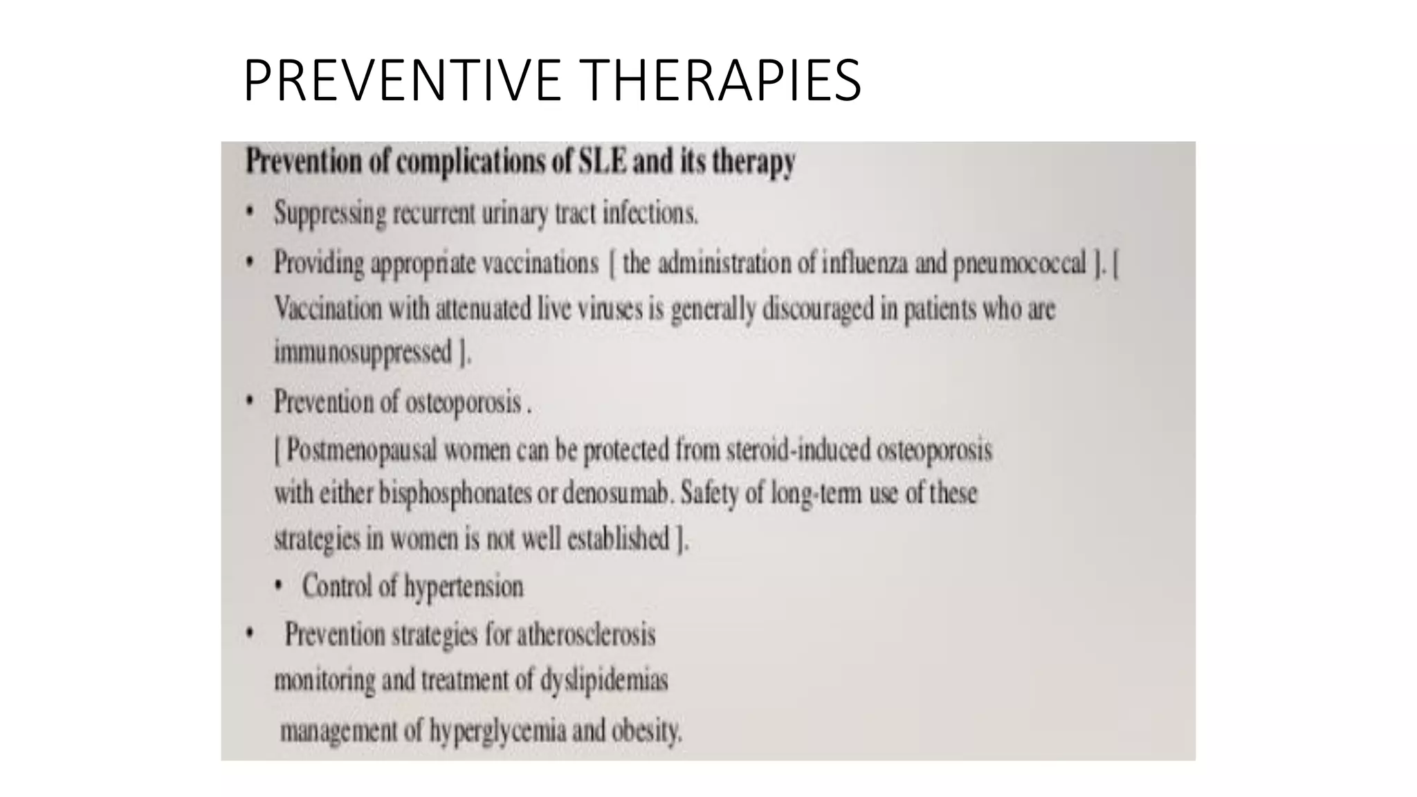 PREVENTIVE THERAPIES
 