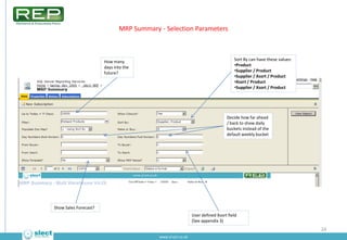 MRP Summary - Selection Parameters



                       How many                                                    S...