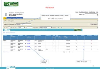 PO Receipts*




* Requires DA0262 and porecp2m table to be in use
                                                    Dri...