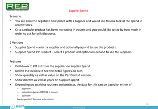 Supplier Spend Per Product
with expansion to see suppliers




                                  51
          www.sl-ect.c...