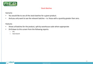 Stock History + TIME**

Scenario
• You would like to see all the stock movements for a given product.
• And to do so easil...