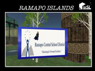 RAMAPO ISLANDS Suffern Middle School in Teen Second Life 