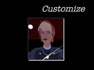 Customize 