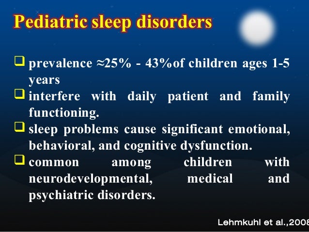 Childrens Sleep Problems Linked To >> Pediatric Sleep Disorders Childrens Sleep Problems Linked To >> Pediatric Sleep Disorders