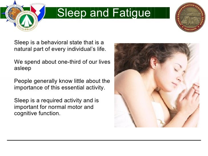 Sleep And Fatigue