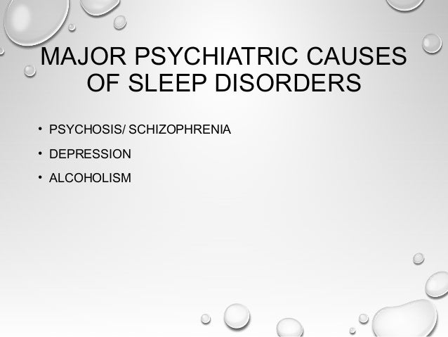 Sleep Disorders And Psychiatry