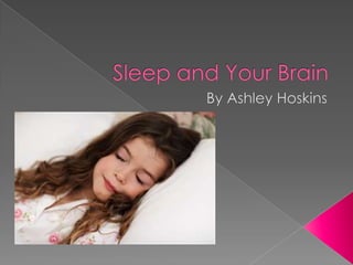 Sleep and your_brain.