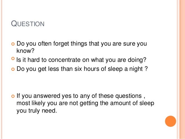 Sleep Deprivation Presentation Final