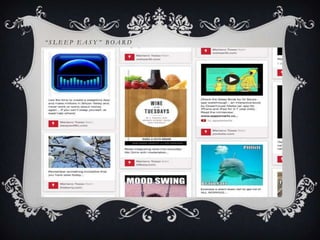 “SLEEP EASY” BOARD
 