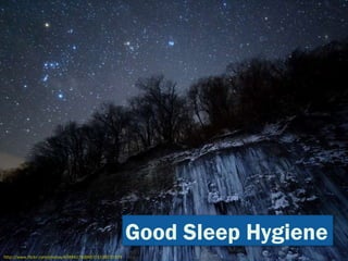 http://www.flickr.com/photos/43894176@N07/5338151979 Good Sleep Hygiene 