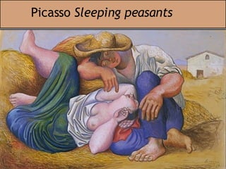 Picasso  Sleeping peasants 