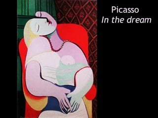 Picasso   In the dream 