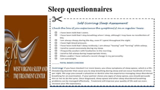 Sleep questionnaires
 