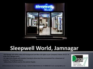 Sleepwell World, Jamnagar ,[object Object]