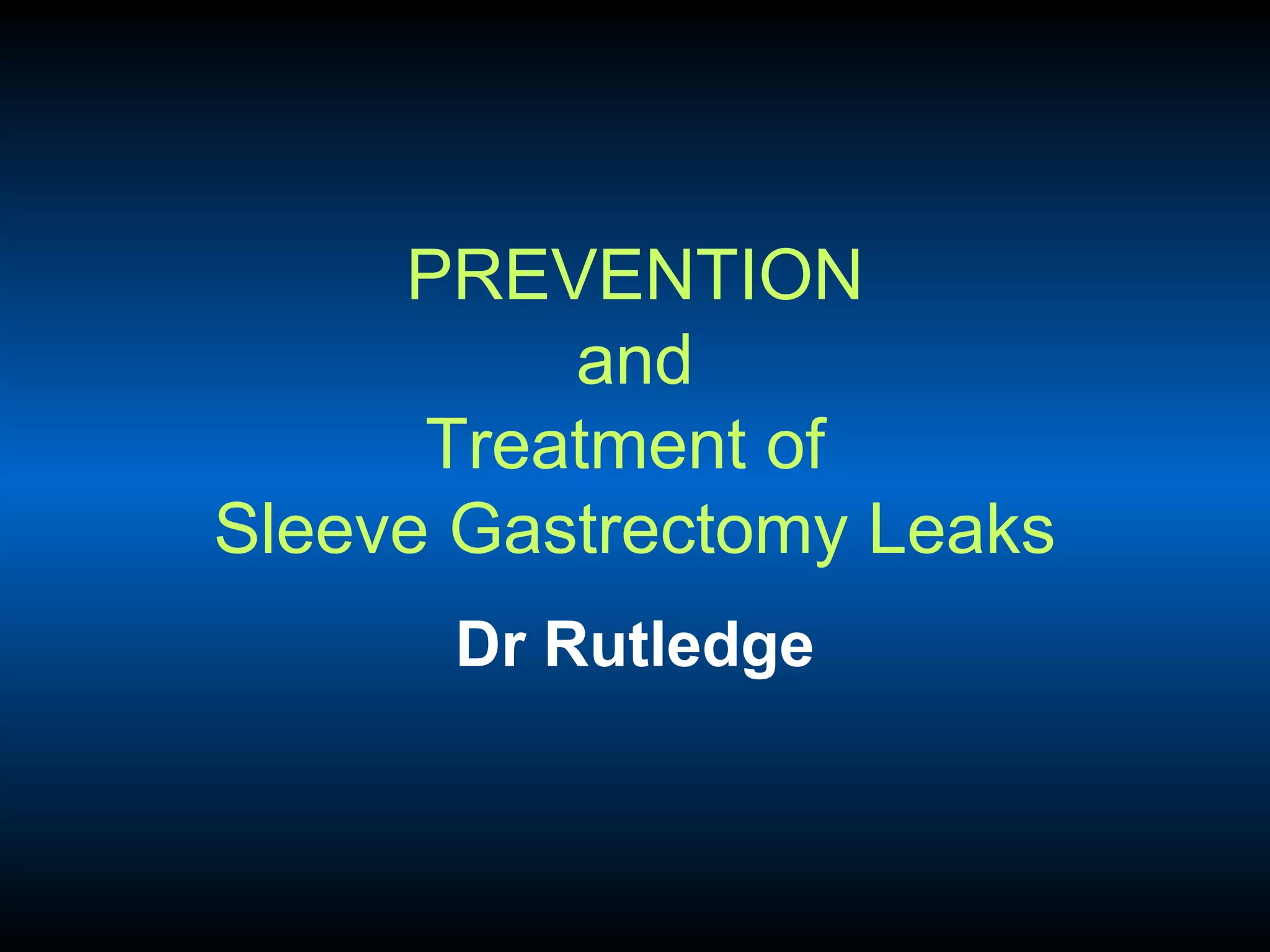 Sleeve leaks Version 2 PPT