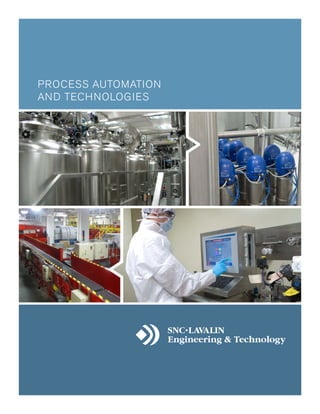 PROCESS AUTOMATION
AND TECHNOLOGIES
 