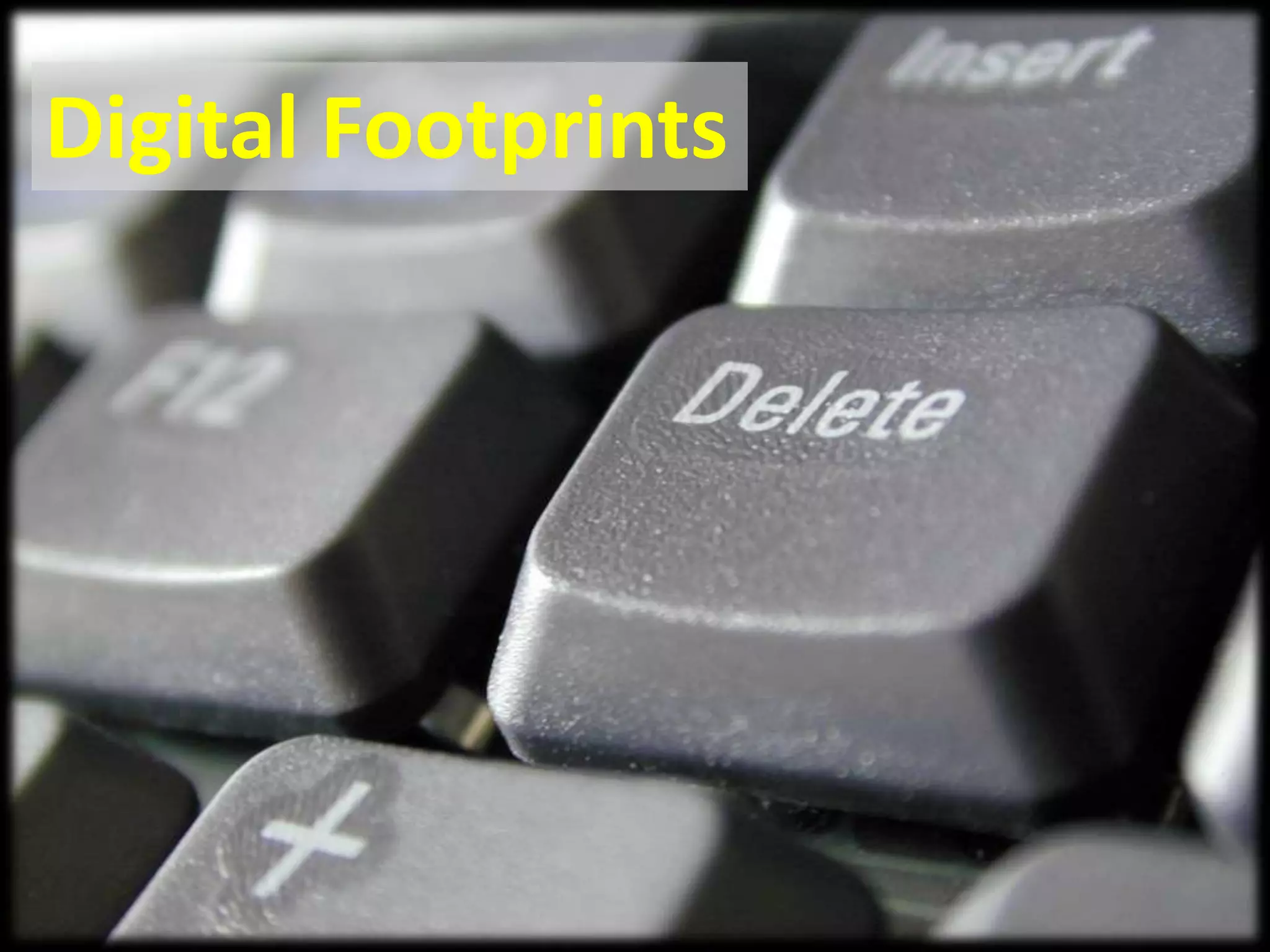 Digital Footprints