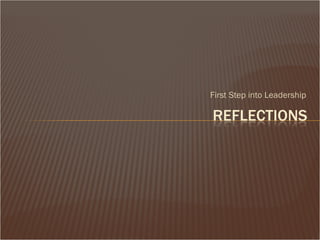 First Step into Leadership 