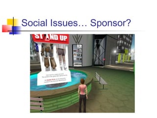 Social Issues… Sponsor?
 
