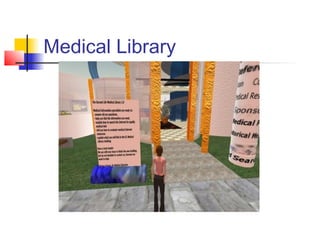 Medical Library
 
