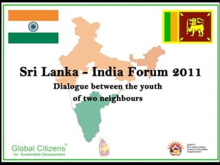 Sri Lanka India Forum 2011 - Sri Lanka
