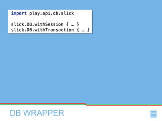DB WRAPPER
 