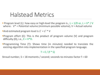 Halstead Metrics Example Software engeneering slide from bubt rakib | PDF
