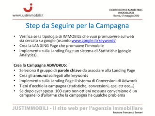 Bonus n.2

Ebook (x potenziare il tuo sito)

         L’Ebook di JUSTIMMOBILI

         “Il Sito Web per l’Agenzia
       ...