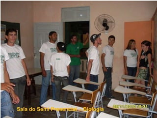 Sala do Semi Presencial  - Biologia 
