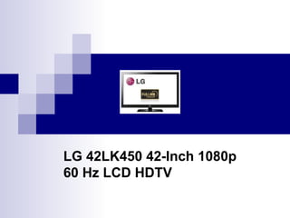 LG 42LK450 42-Inch 1080p 60 Hz LCD HDTV 