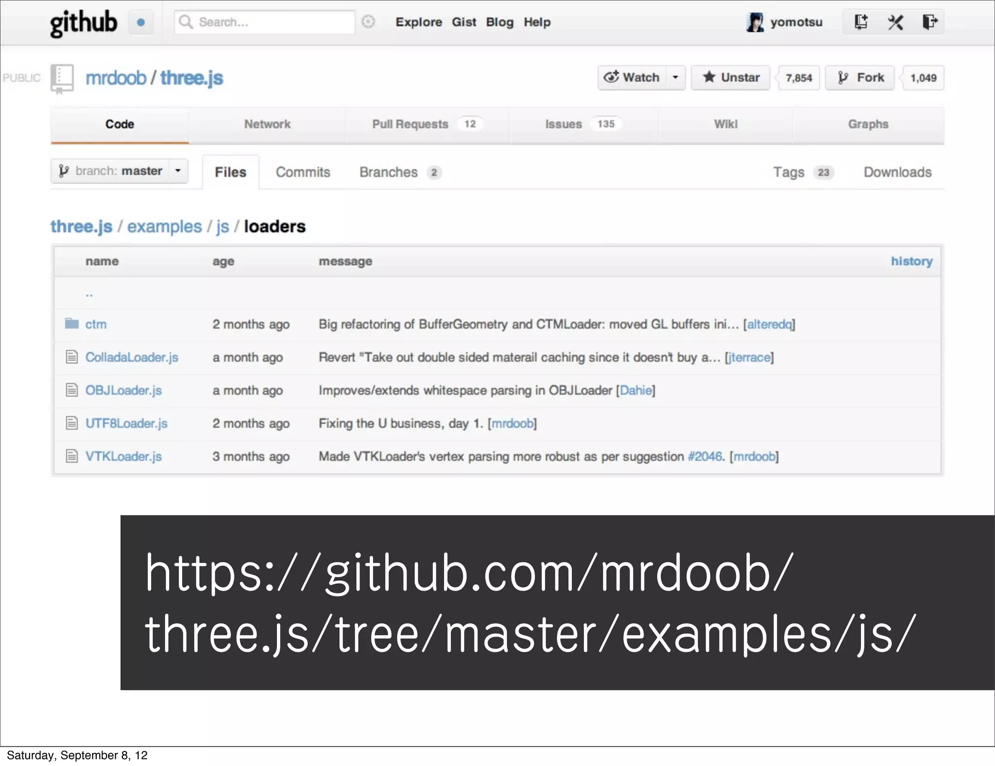 https://github.com/mrdoob/
                        three.js/tree/master/examples/js/

Saturday, September 8, 12
 