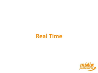 Real Time
 