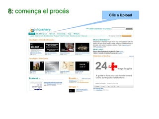 8:  comença el procés Clic a Upload 